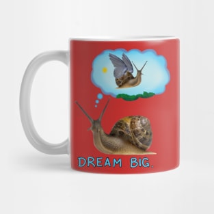 Dream Big. Mug